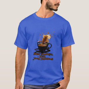 Cofee-Kultur : Brew stärker als deine Probleme. T-Shirt