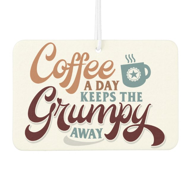 Coffee a Day for Coffee Lover Gift  Autolufterfrischer (Vorderseite)