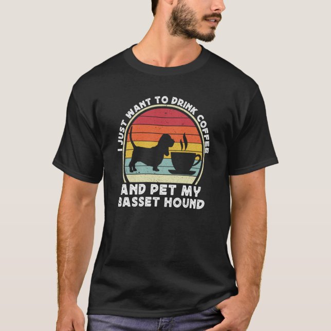 Coffee And Basset Hound For Men Women Bassets Dad  T-Shirt (Vorderseite)