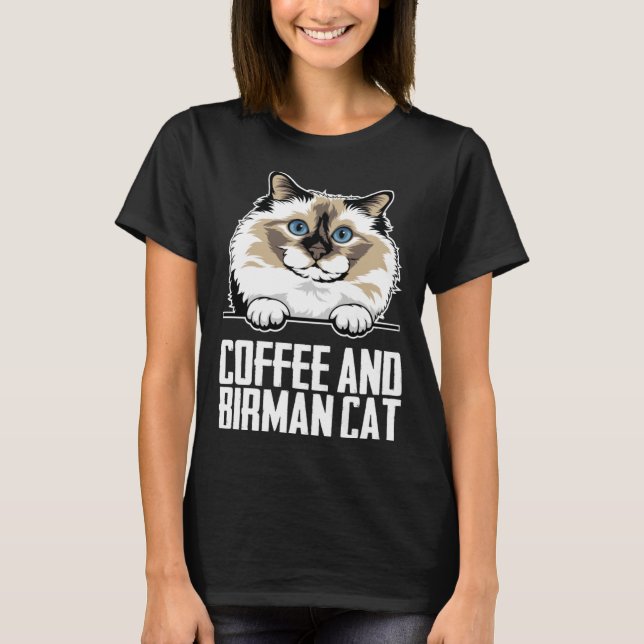 Coffee and birman cat T-Shirt (Vorderseite)