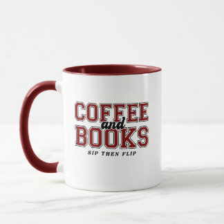 Coffee and Books Sip Then Flip Bookworm Maroon Tasse
