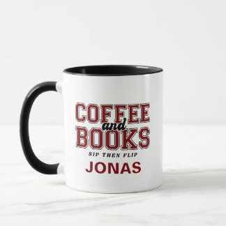 Coffee and Books Sip Then Flip Bookworm Maroon Tasse