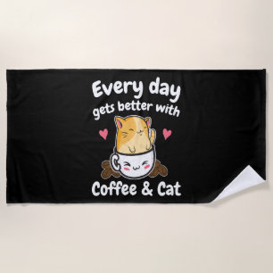 Coffee and Cat Sprichwort Coffeine Lover Barista Strandtuch