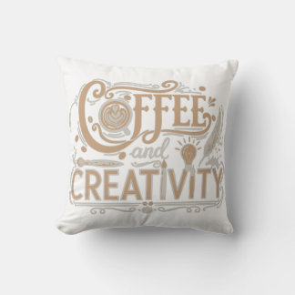 Coffee and Creativity Typography Kissen