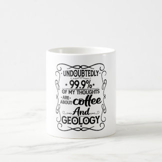 Coffee And Geology Kaffeetasse