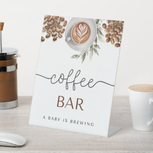 Coffee Baby Shower - ein Baby ist das Brechen von Sockelschild