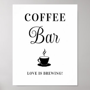 Coffee Bar Wedding Sign Poster