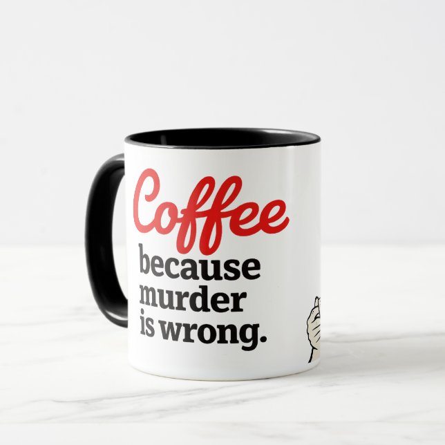 Coffee Because Murder Is Wrong Funny Retro Mug Tasse (Vorderseite Links)