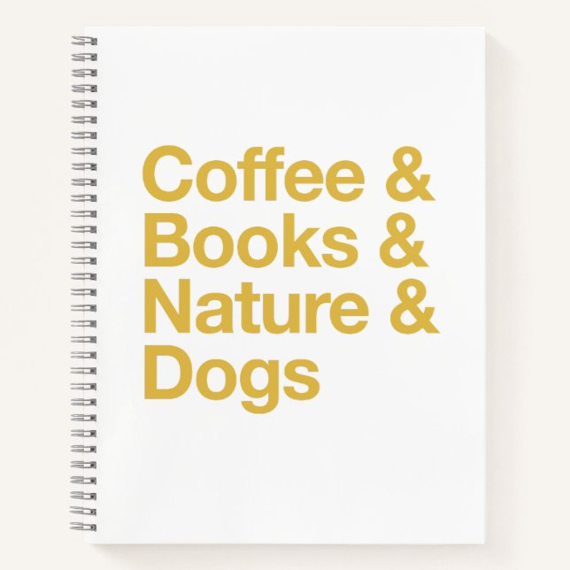 Coffee & Books & Nature & Dogs Notebook (Yellow) Notizbuch (Vorderseite)