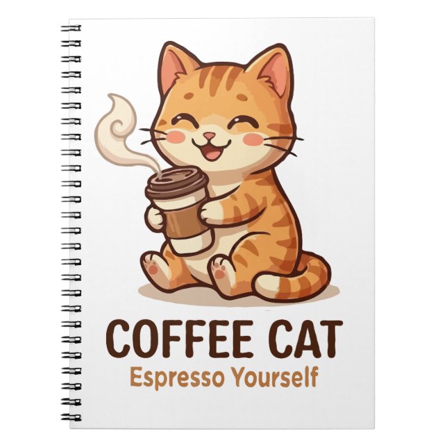 Coffee Cat Espresso Yourself Süße Katze Notizblock (Vorderseite)