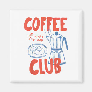 Coffee Club Retro Coffee Grafik für Kaffee Lover Magnet