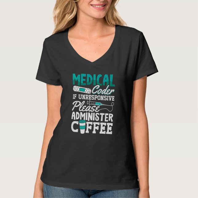 Coffee Coding ICD Assistant Programmer Medizinisch T-Shirt (Vorderseite)