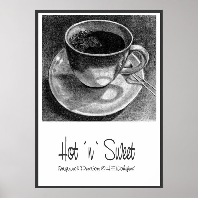 Coffee Cup Hot `n´ Sweet Poster (Vorne)