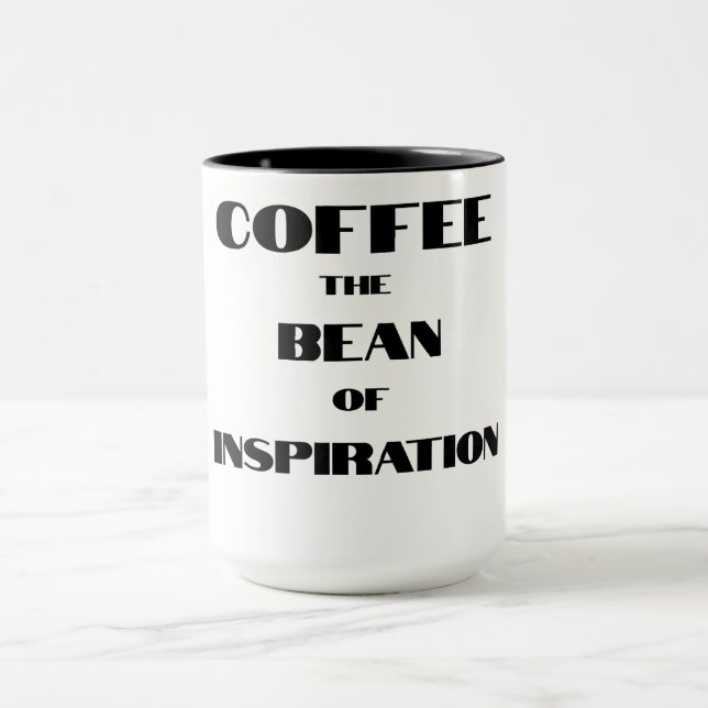 COFFEE | Die Bean der Inspiration! Tasse (Zentrum)