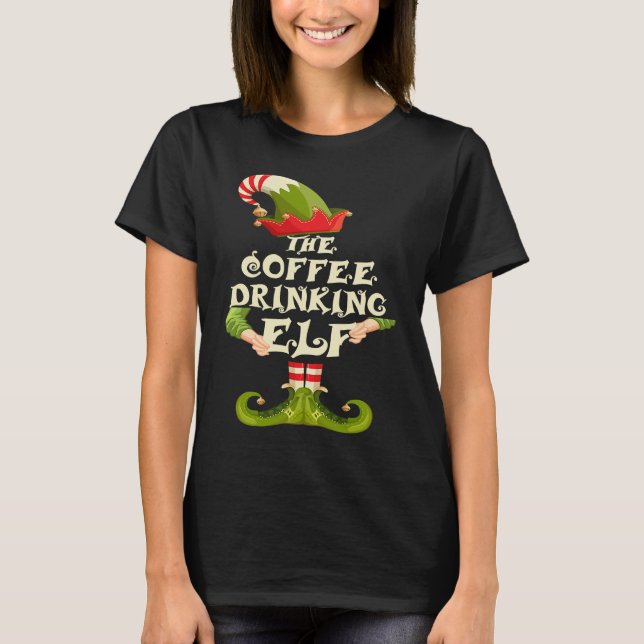 Coffee Drinking Elf Matching Family Group Christma T-Shirt (Vorderseite)