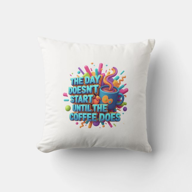 Coffee First Morning Sticker Kissen (Vorderseite)