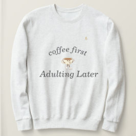 Coffee First Tee – Lustig & Trendig