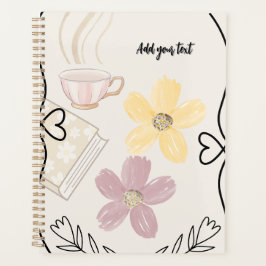Coffee & Flowers Planner for Book Lovers Planer