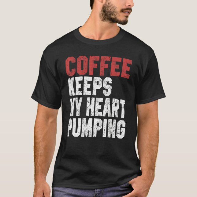 Coffee For Women Men First Coffee Teacher Nurse T-Shirt (Vorderseite)