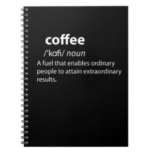 Coffee Funny Dictionary Definition Notizblock