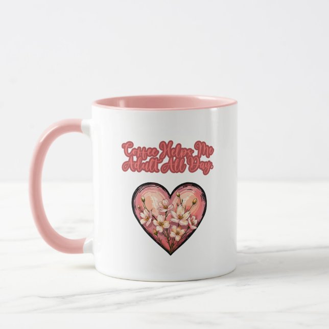 Coffee Helps Me Adult All Day Funny Mom Tasse (Links)