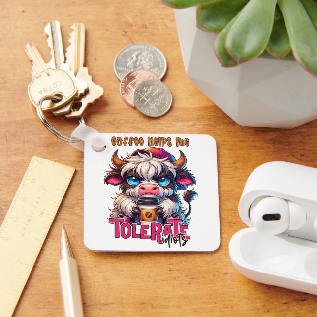 Coffee Helps Me Tolerate Idiots  Schlüsselanhänger (Schreibtisch)