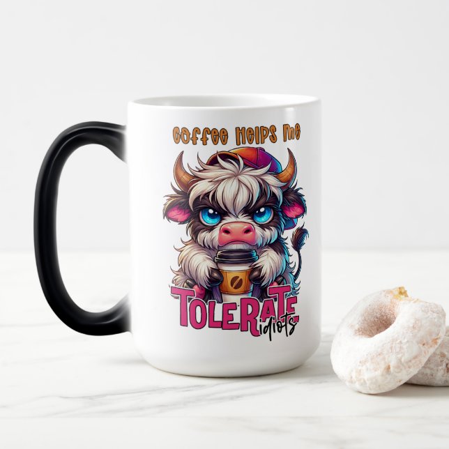 Coffee Helps Me Tolerate Idiots  Verwandlungstasse (Mit Donut)