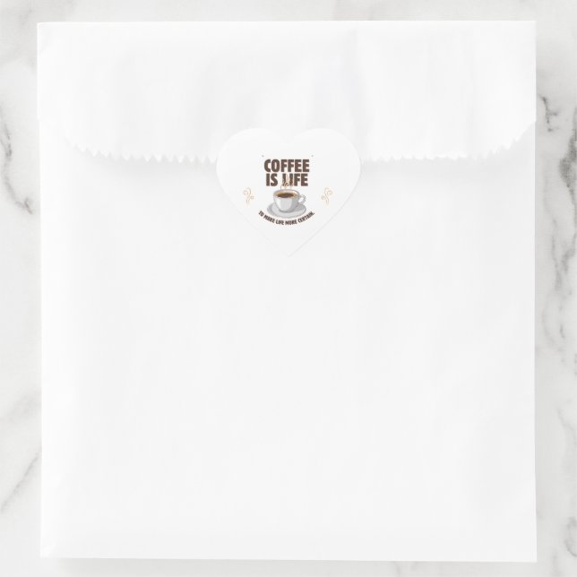Coffee Is Life Quote Design Herz-Aufkleber (Tasche)
