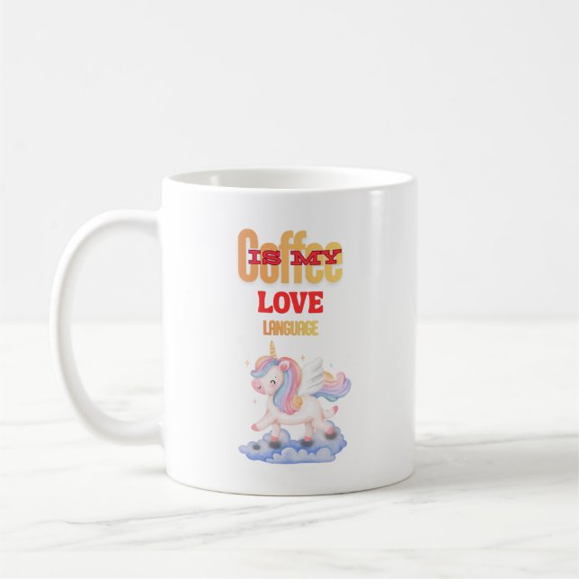 Coffee is My Love Language Kaffeetasse (Links)