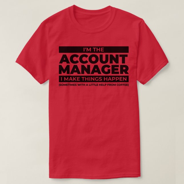Coffee-Liebhaber von Account Manager T-Shirt (Design vorne)