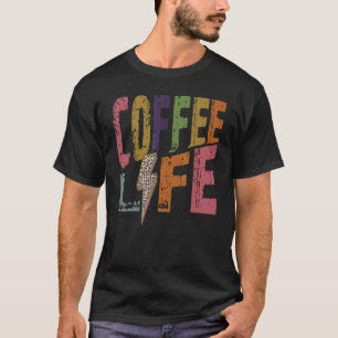 Coffee Life Retro Kaffee Coffein Drink T-Shirt
