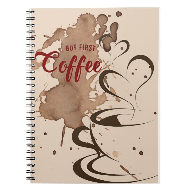Coffee Lover But First Coffee Notizblock (Vorderseite)