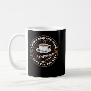Coffee Lover Drinker - Coffeine Morning Espresso C Kaffeetasse