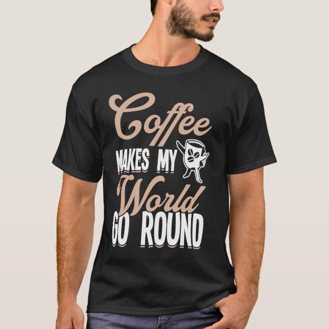 Coffee Lover Espresso Barista Cappuccino Latte Art T-Shirt (Vorderseite)