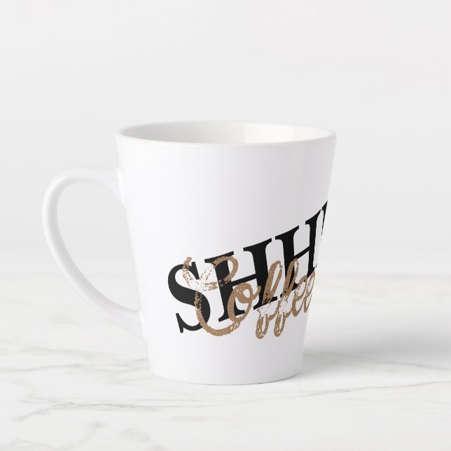 Coffee Lovers' Secret Code: Shhhh!! Kaffee zuerst Milchtasse (Links)