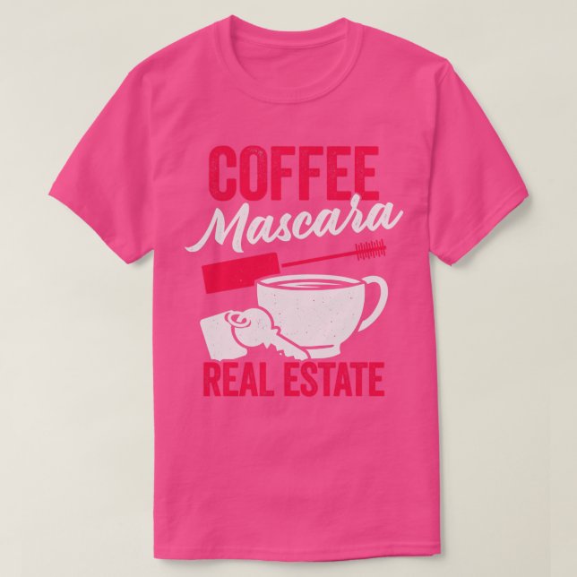Coffee Mascara Real Anwesen T-Shirt (Design vorne)