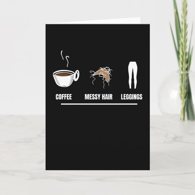 Coffee Messy Hair Leggings Karte (Vorderseite)