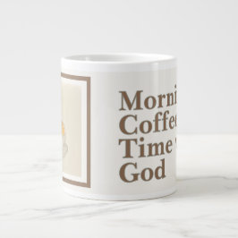Coffee Mug: Morning Coffee Time with God Jumbo-Tasse