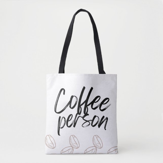 "Coffee Person" Totbeutel für Kaffeeliebhaber Tasche (Vorderseite)