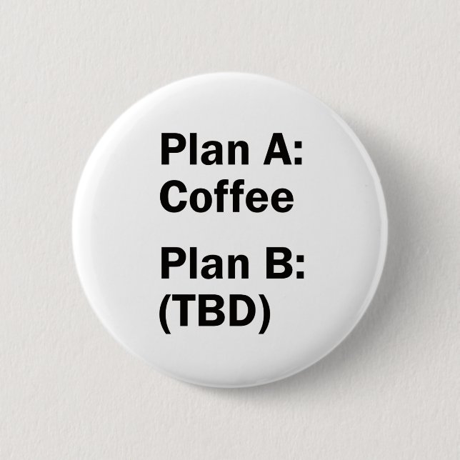 Coffee Plans Button (Vorderseite)