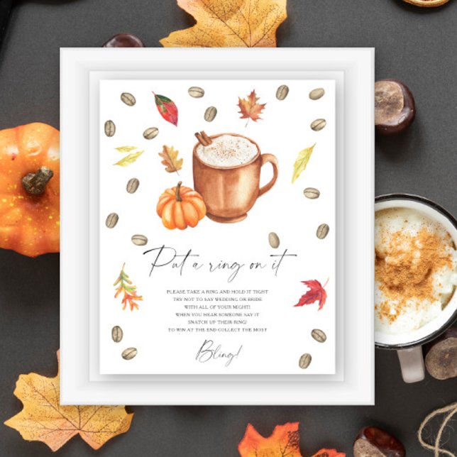 Coffee Pumpkin-Brautparty Setzen Sie einen Ring au Poster (Von Creator hochgeladen)