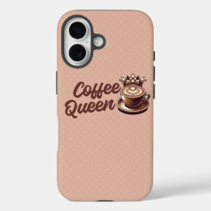 Coffee Queen iPhone 16 Hülle