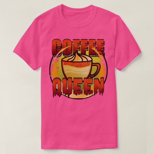 Coffee Queen T-Shirt (Design vorne)