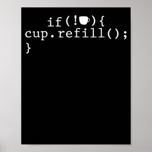 Coffee Refill Software Engineer für intelligente C Poster