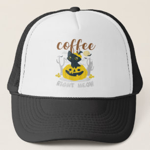Coffee Right Meow Cat Coffeine Funny Halloween Ei Truckerkappe