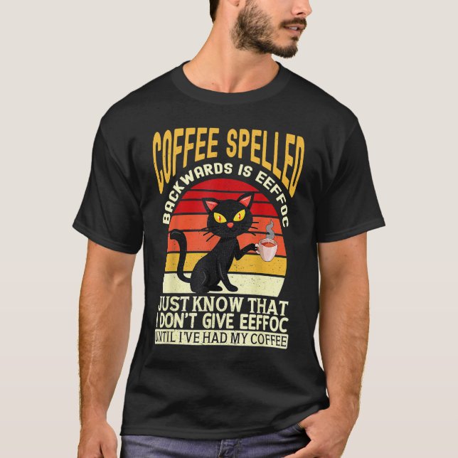 Coffee spelled backwards is eeffoc drinker Barista T-Shirt (Vorderseite)