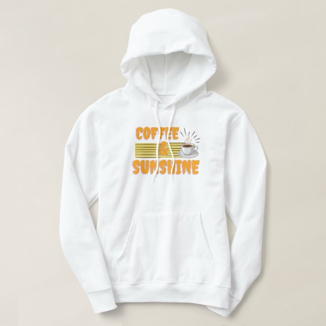 Coffee & Sunshine – Positive Morning  Hoodie (Design vorne)