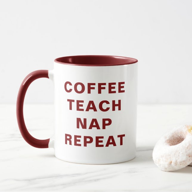 Coffee, Teach, Nap, Repeat Motivational Combo Mug (Avec donut)