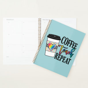 Coffee Teach Repeat - Fun Teacher Life