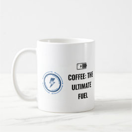 COFFEE: THE ULTIMATE FUEL KAFFEETASSE
